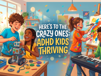 ADHD KIDS THRIVING